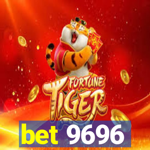 bet 9696